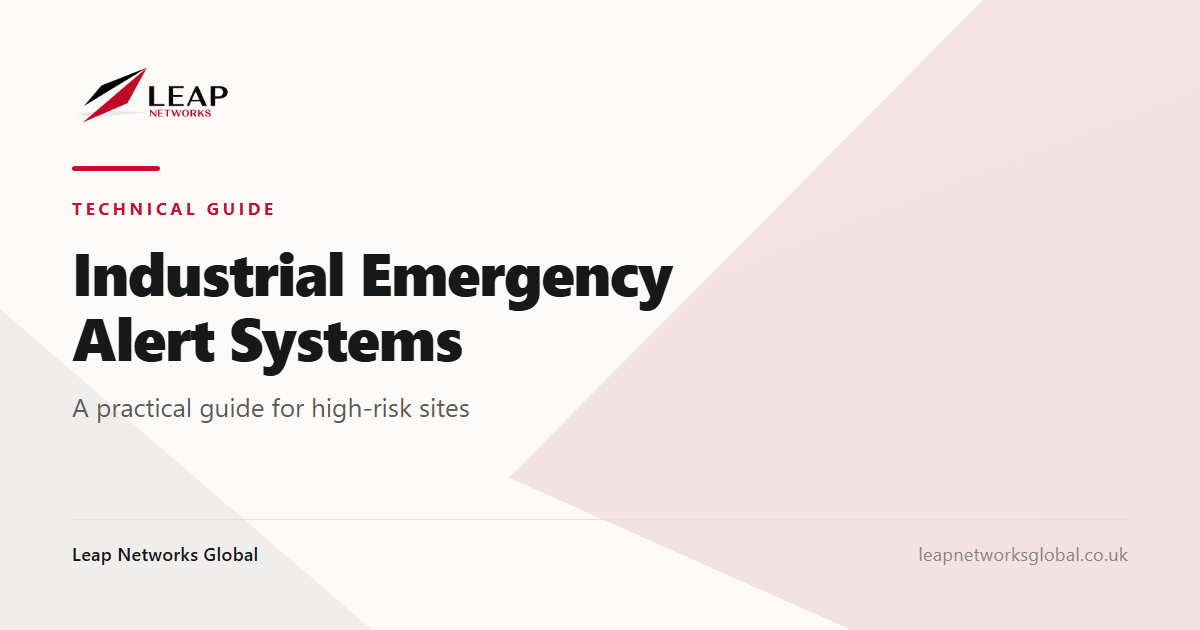 Industrial Emergency Alert Systems: A Practical Guide for High-Risk Sites
